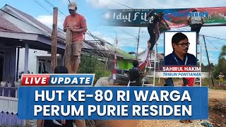 Sambut HUT ke-80 RI, Warga Perumahan Purie Residen Putussibau Berkreasi Gelar Lomba Unik