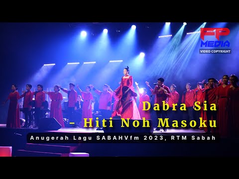 DABRA SIA - Hiti Noh Masoku | Anugerah Lagu SabahVfm 2023