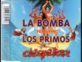 La bomba feat. Los Primos - Chiquitan 
