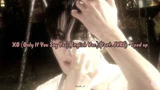 Download lagu 「 ✦ ENHYPEN - XO (Only If You Say Yes)(English Ver.)(feat. JVKE) - sped up ✦ 」 mp3