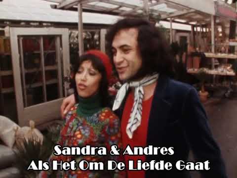 Sandra & Andres - Als Het Om De Liefde Gaat