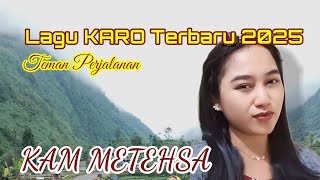 Download lagu LAGU KARO Terbaru‼️KAM METEHSA‼️IRA BR SEBAYANG#lagukaro mp3