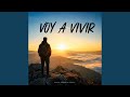 Voy a vivir
