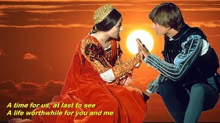 A Time For Us (Love Theme from Romeo &amp; Juliet) 1968  -  Engelbert Humperdinck  - Lyrics