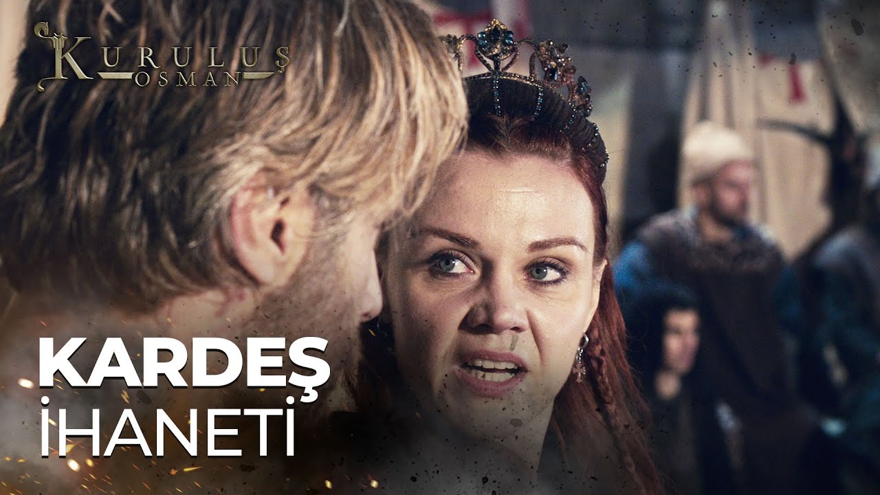 Kardeş ihaneti! - Kuruluş Osman