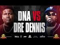 DNA Vs DRE DENNIS GATES Of The GARDEN FULL RAP BATTLE