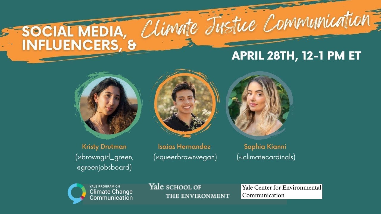 Social Media, Influencers, and Climate Justice Communication