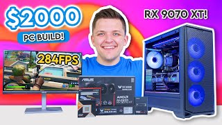 $2000 All-AMD Gaming PC Build! 👀 [Ryzen 9800X3D & RX 9070 XT w/ Benchmarks]