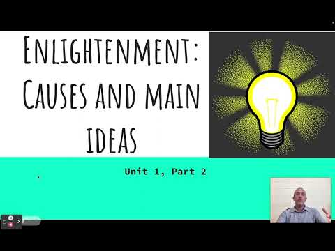 NY Global Regents: 1.2 - Enlightenment Causes  & Main Ideas