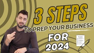 The 3 things I do to Prep my Business for the New Year