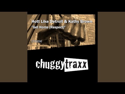 Get Home (Respect) (Radio Edit)