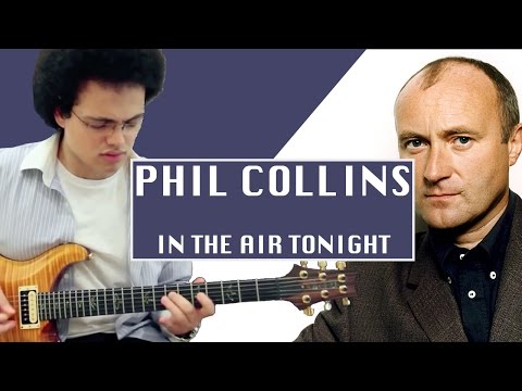 Phil Collins - IN THE AIR TONIGHT - Guitar Cover by Adam Lee