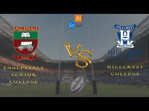 Eaglesvale Senior School vs Hillcrest College (Rugby)