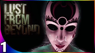LUST FROM BEYOND Let's Play Part 1 Gameplay Walkthrough Playthrough Full Game Playlist English Intro