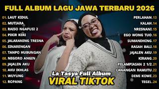 Download lagu FULL ALBUM LAUT KIDUL - LA TASYA FULL ALBUM - LAGU JAWA TERBARU 2026 mp3