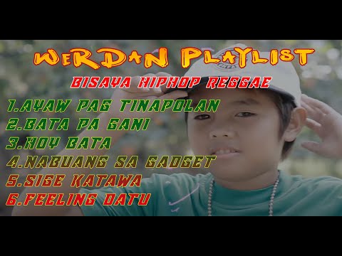 WERDAN RAPSONGS COMPILATION NONSTOP 2022 PART 1
