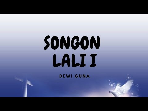 SONGON LALI I - DEWI GUNA FT. THE ARPEGGIO (LAGU ROHANI BATAK)