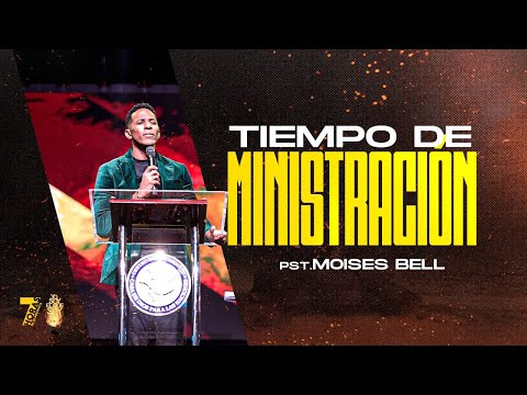 Tiempo De Ministración | Pastor Moises Bell | 7 Horas En Su Presencia 2023