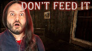 Don't feed it...