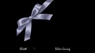 silver lining (full album) - eliott