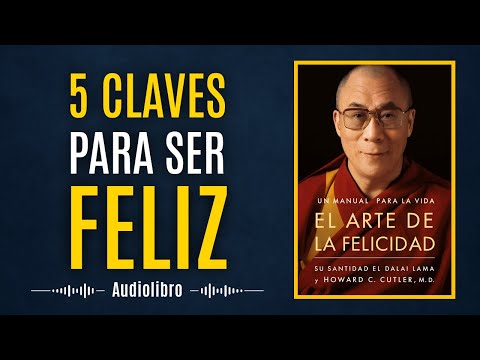 Audiolibro 40: El Arte de la Felicidad - <a href=