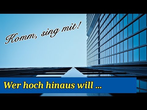 Wer hoch hinaus will ...