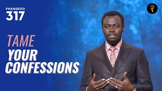 Download lagu Tame Your Confessions | Phaneroo Service 317 | Apostle Grace Lubega mp3 Download lagu Tame Your Confessions | Phaneroo Service 317 | Apostle Grace Lubega mp3