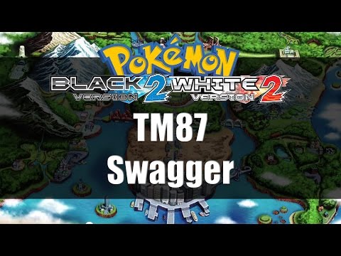 Pokemon Black 2 & White 2 | Where to get TM87 Swagger