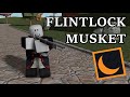 Musket (Roblox Animation)