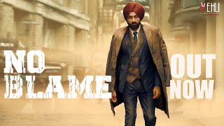 No Blame (Full Song)- Tarsem Jassar | Pendu Boyz | Punjabi Songs 2020 | Vehli Janta Records