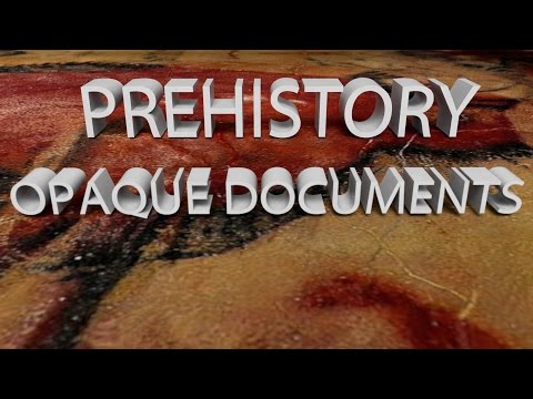 HIST 1121 Lesson 5 - Preshistory: Opaque Documents