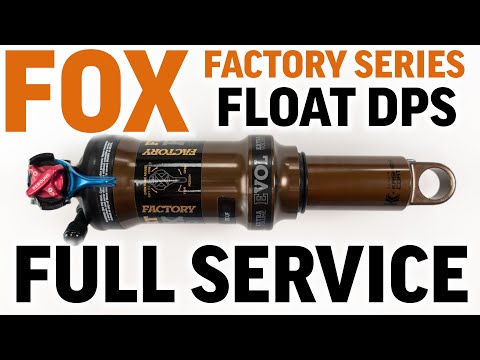 2022 FOX DPS Factory Series 125 & 50 hour FULL Service Guide for Beginners. From damper to dials