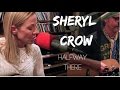 Sheryl Crow - Halfway There - Live at Lightning 100