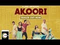 Akoori | Official Trailer | A ZEE5 Original | Now Streaming On ZEE5