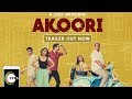 Akoori Official Trailer A ZEE5 Original Now Streaming On ZEE5