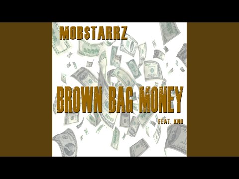 Brown Bag Money (feat. KNO)