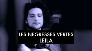 Leïla Music Video