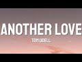 Tom Odell ~ Another love 1 hour   8d audio