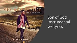 Son of God by Vashawn Mitchell (Instrumental w/Background Vocals)
