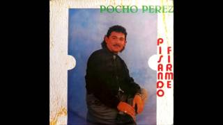 El Mamasanto-Pocho Perez