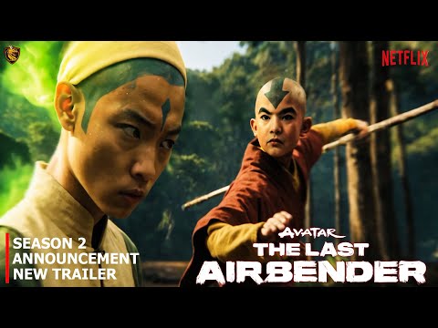AVATAR : THE LAST AIRBENDER (2025) SEASON 2 | OFFICIAL TRAILER | ADVENTURE TIME | NETFLIX
