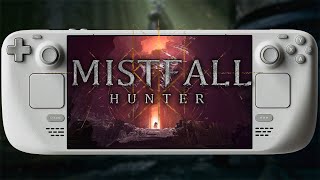 How Well Does Mistfall Hunter Run on Steam Deck? - First Look during Open Beta