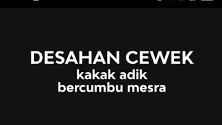 Download lagu KAKAK ADEK BERCUMBU MESRA | ASMR CEWE CANTIK mp3