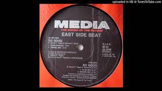 East Side Beat - So Good (Club Mix) 1994