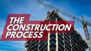 12 Steps Of Construction