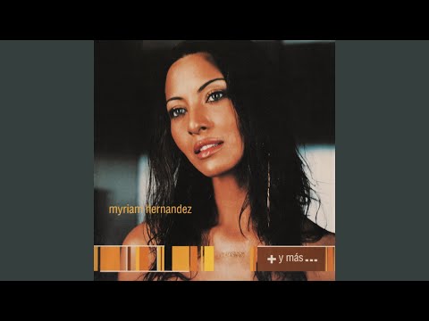 Lena Y Fuego - Miriam Hernandez