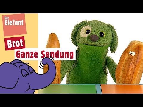 Wie macht man aus Mehl, Wasser und Hefe Brot? | Der Elefant | WDR