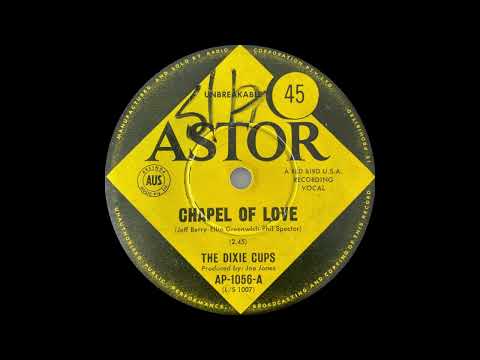 1964: The Dixie Cups - Chapel of Love - mono 45