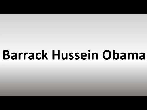 How to Pronounce Barrack Hussein Obama
