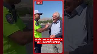 Burdur'da trafikte bir polisin vatandaşa verdiği ceza izleyenleri gülü